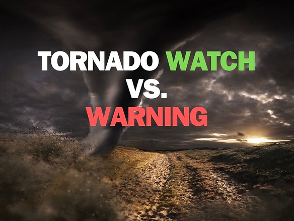 TORNADO WATCH VS WARNING take 5