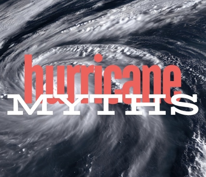 Hurricane Myths and Misconceptions